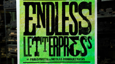 Endless Letterpress (Los Últimos)